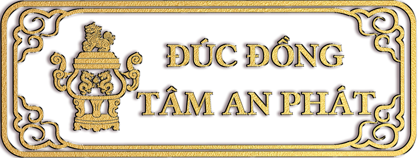 Đúc Đồng Tâm An Phát